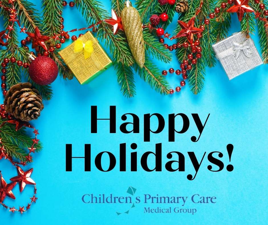 https://childrensprimarycare.com/wp-content/uploads/2021/12/Dec-25-Holiday-Post.jpg